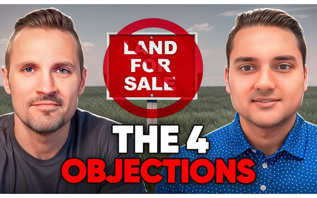 4 objections to kill your land deal with Ajay Sharma deal
